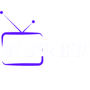 4K LIVE IPTV 4K LIVE IPTV
